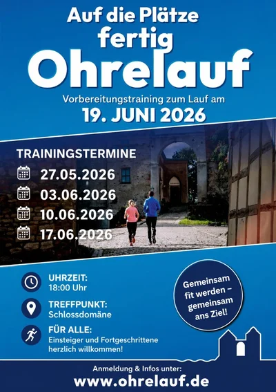 Flyer Vorbereitungstraining Ohrelauf: Termine 27.05., 03.06., 10.06. und 17.06.2026, jeweils 18:00 Uhr, Treffpunkt Schloßdomäne Wolmirstedt
